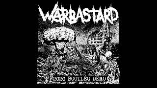 Warbastard - 2020 Bootleg Demo CS (2024)[D-beat Crust]