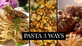 Pasta Restaurant Style | Pasta 3 Ways | Quick & Easy Pasta