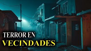 ❌🔴1 HORA de RELATOS PARANORMALES OCURRIDOS en "VECINDADES" de la CDMX | Historias Reales de Terror