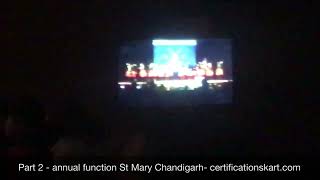 Part 2 - Annual function 2022 St Mary’s Chandigarh