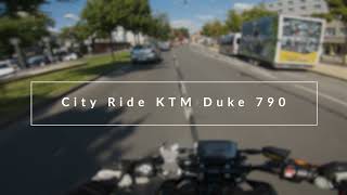 City Ride | KTM DUKE 790 + LEO VINCE | 4K