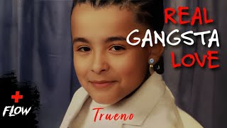 Trueno  - REAL GANGSTA LOVE  (Letra/Lyrics)