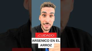 ❗️ARSÉNICO en el ARROZ (integral). ¿Lo sabías? #comida #arroz #salud #shorts