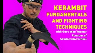 Kerambit Fundamentals and Fighting Techniques Online Course