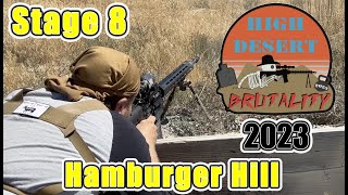 High Desert Brutality 2023 - Hamburger Hill - Stage 8