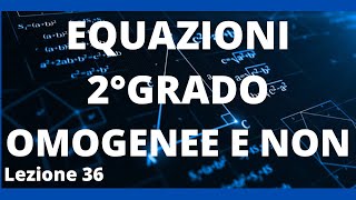 Equazioni di 2° grado in seno e coseno omogenee e non