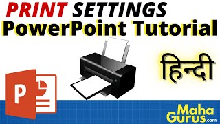 How to Print a Powerpoint Presentation Tutorial in Hindi | Powerpoint Print Settings