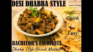 Desi Dhaba Style Bhindi Masala | Quick & Easy | Bachelor's Favourite | Arpi's Kitchen