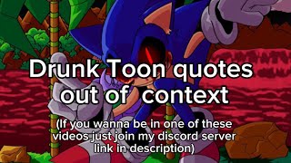 Silly Toon quotes out of context