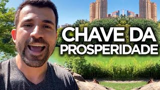 A CHAVE que Faltava para PROSPERIDADE FLUIR em sua VIDA (Direto de New York 2)