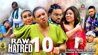 RAW HATRED SEASON 10 - MALEEK MILTON x QUEENETH HILBERT  2022 Latest Nigerian Nollywood Movie