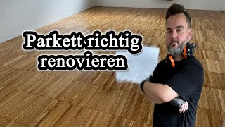 Parkett renovieren