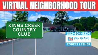 Kings Creek Country Club, Rehoboth Beach Delaware | Virtual Neighborhood Tour 2024