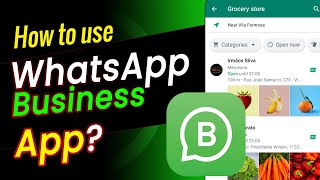 The Best Way To Get The Most Out of Your Whatsapp Business [2023]