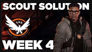 Scout Week 4 ~ ALL Activity Solutions | Tips & Tricks | The Division 2