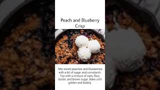 Peach Blueberry Crisp Recipe: Sweet and Tart Summer Dessert