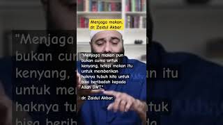 menjaga makan, dr. zaidul Akbar #motivation #shortvideo #health #shorts