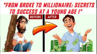 7 Principles to Become a Millionaire in Your Teens and Early 20s.