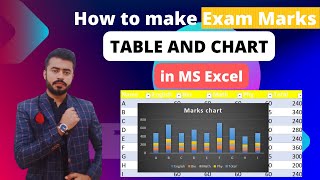 How to make Exam marks table and chart in MS Excel | Beginner Tutorial #TableChartinexcel #TariqTech