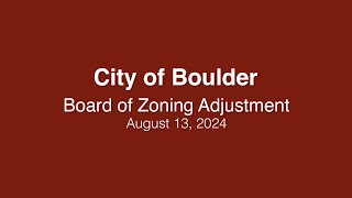 8-13-24 Board of Zoning Adjustments Meeting