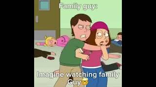 Imagine Watching Family Guy:🤓☝️