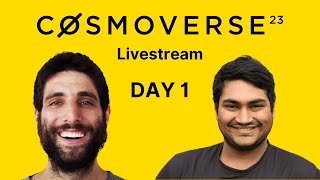 Cosmoverse'23 Livestream Day 1