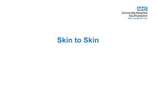 4. Skin to skin