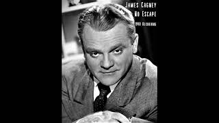 James Cagney No Escape 1948 - Suspense Radio Broadcast