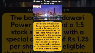 Godawari Power announces 1:5 stock split