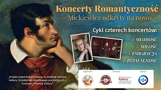 „Koncerty Romantyczność” – Trailer