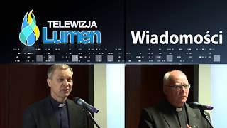 Wiadomosci LumenTV - Spotkanie Dyrektorów Wydziałów Duszpasterskich, marzec 2017r.