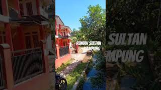 rumah sultan kampung