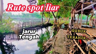 info rute spot mancing liar//jalur tengah paling ujung deket gubuk..