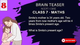 Algebra | NCERT Maths Class 7 | #8 [Brain Teaser]