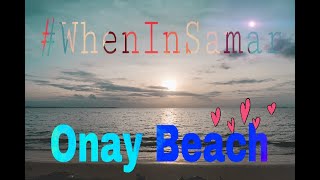 Onay Beach | When In Samar