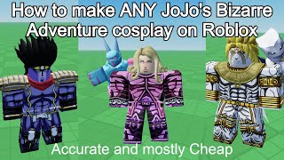 How To Make ANY JJBA Cosplay You Want On Roblox (CHECK DESC)