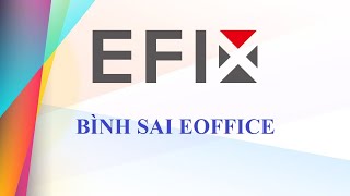 HƯỚNG DẪN BÌNH SAI GNSS BẰNG PHẦN MỀM EOFFICE HÃNG EFIX