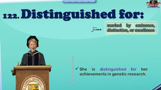 Distinguished for | Learn Idioms