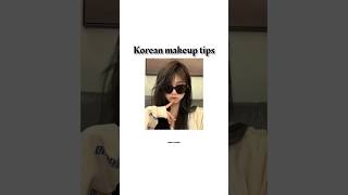 korean makeup tips ✨#koreanbeautytips #subscribe