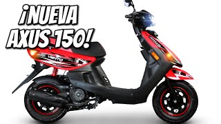 ¡NUEVA Axus 150 / Vento!