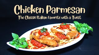 Chicken Parmesan with a Twist Full Video