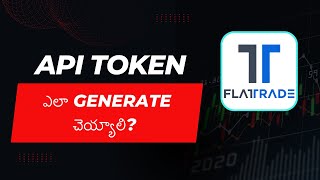 How to generate Flattrade API token in Telugu  for algo Trading in Telugu