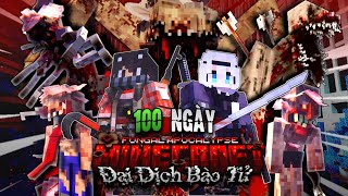 100 NGÀY SỐNG SÓT TRONG MINECRAFT ĐẠI DỊCH BÀO TỬ NẤM - NGÀY TÀN CỦA TOÀN BỘ NHÂN LOẠI!