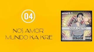 DIROCK - 04 - Nos Amor Mundo Ka Kre