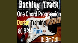 Backing Track One Chord Progression Dorian Training Bm7