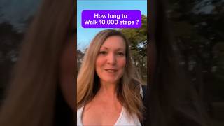 How long does it take to walk 10,000 steps per day ?               #walking #10000steps