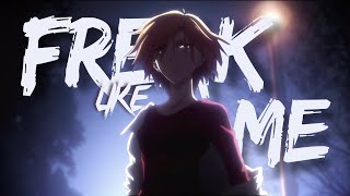 「AMV」 Freak Like Me - Fruits Basket