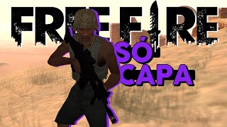 CJ TA NO FREE FIRE kkkkjjj - GTA SA: CHAOS MOD [PARTE 56]