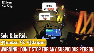 6️⃣Raat Ko Aise Logo Se Bachke😨MUMBAI TO UDAIPUR SOLO BIKE RIDE | DELHI - MAHARASHTRA - GOA