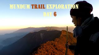 Mundum Trail Exploration day 6/Shyam Samsong Rai